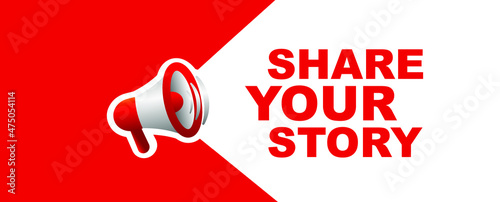 share your story on white background