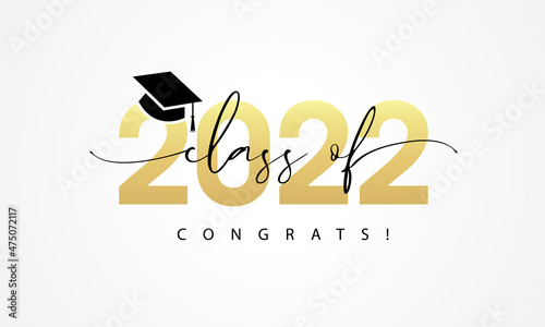 Class of 2022, word lettering script. Congrats Graduation lettering with academic cap, You did it banner. Template for design party high school or college, graduate invitations
