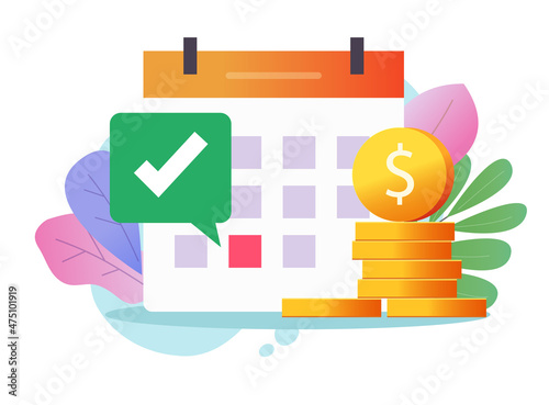 Pay tax schedule date in calendar or bill payment recurring agenda, salary accountant plan or annual money subscription cartoon illustration, budget target or loan credit payday