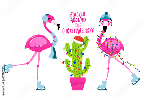 Flocking (rocking) around the Christmas Tree - Calligraphy phrase  with cute flamingos. Hand drawn lettering for Xmas greetings cards, invitations. Good for t-shirt, mug, scrap booking, gift.