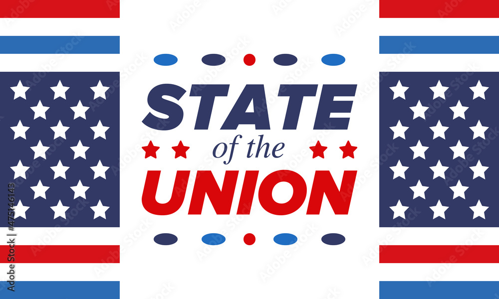 State of the Union Address in United States. Annual deliver from the President of the US address to Congress. Speech President. Patriotic american elements. Poster, card, banner, background. Vector State of the Union Address in United States. Annual deliver from the President of the US address to Congress. Speech President. Patriotic american elements. Poster, card, banner, background. Vector