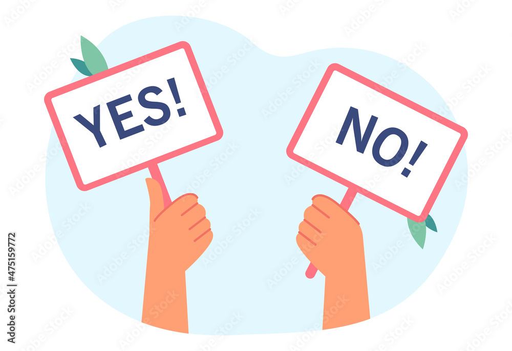 Comic hands holding signs saying yes and no in big font. Correct and wrong answer to survey or test question flat vector illustration. Choice concept for banner, website design or landing web page Comic hands holding signs saying yes and no in big font. Correct and wrong answer to survey or test question flat vector illustration. Choice concept for banner, website design or landing web page