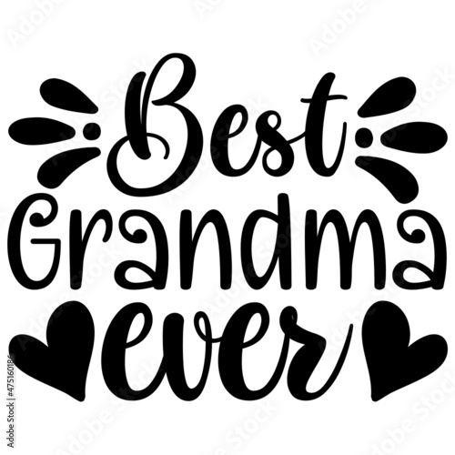 Best Grandma Ever Svg
