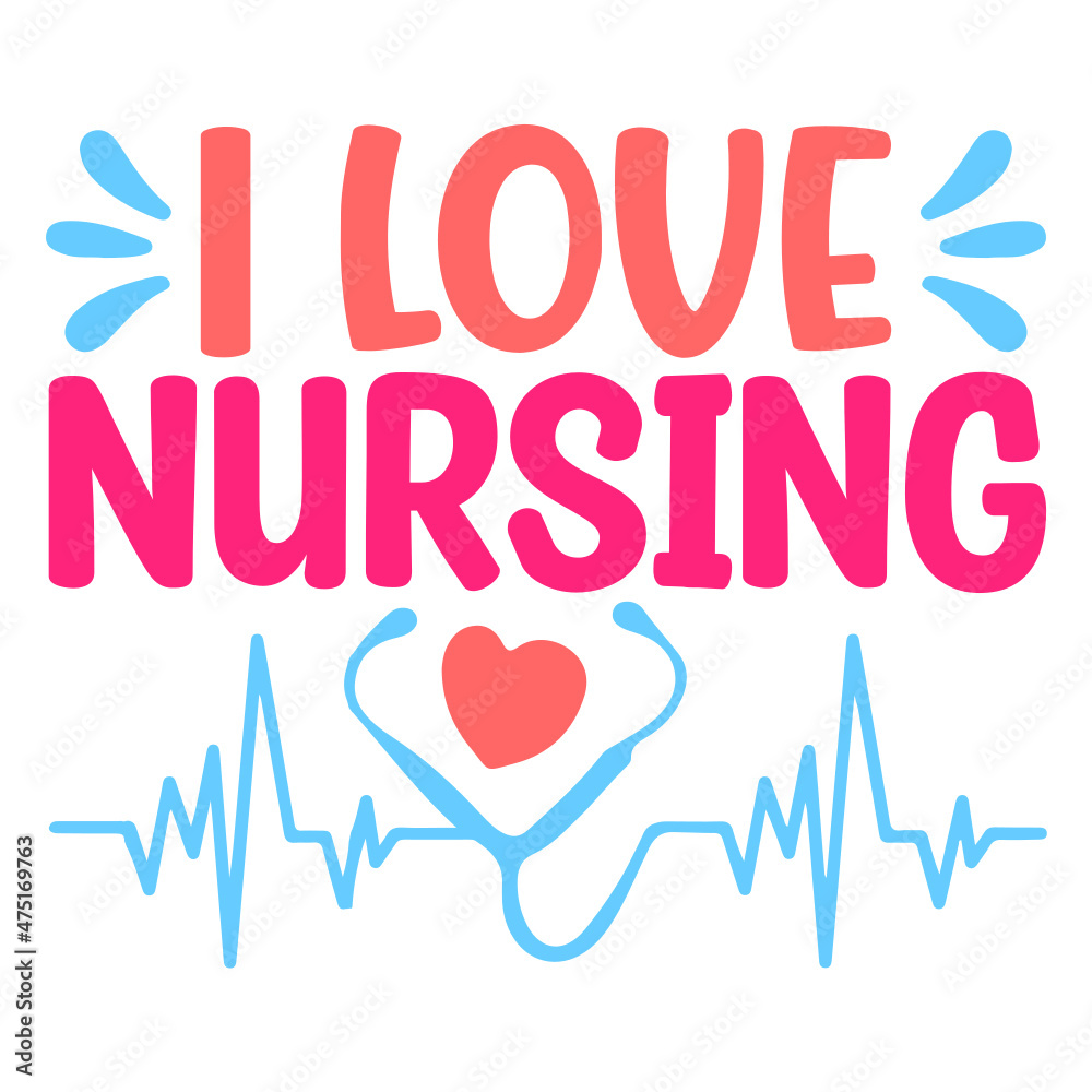i love nursing Svg