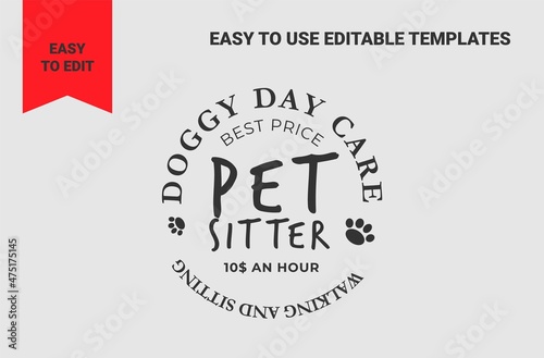 Round logo design. Editable template dog day care