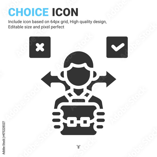 Choice icon vector with glyph style isolated on white background. Vector illustration selection sign symbol icon concept for business, finance, industry, company, web, apps, ui, ux and project