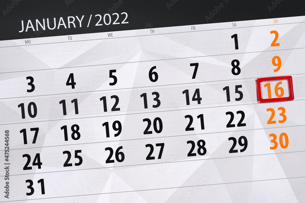 Obraz premium Calendar planner for the month january 2022, deadline day, 16, sunday