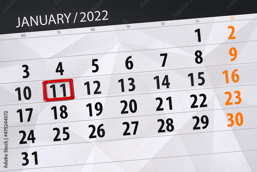 Obraz premium Calendar planner for the month january 2022, deadline day, 11, tuesday