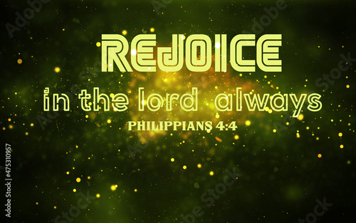 joice the lord always Philippians 4:4