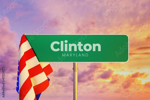 Clinton - Maryland/USA. Road or City Sign. Flag of the united states. Sunset Sky. photo
