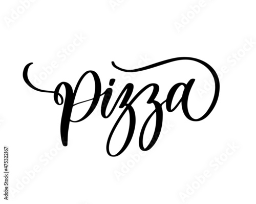 PIZZA hand lettering calligraphy. hand drawn vector stock illustration. Modern brush ink. Isolated on white background.