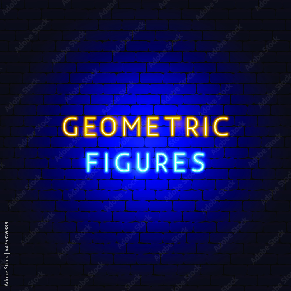 Obraz premium Geometric Figures Neon Text. Vector Illustration of Polygon Promotion.