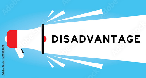 Color megphone icon with word disadvantage in white banner on blue background
