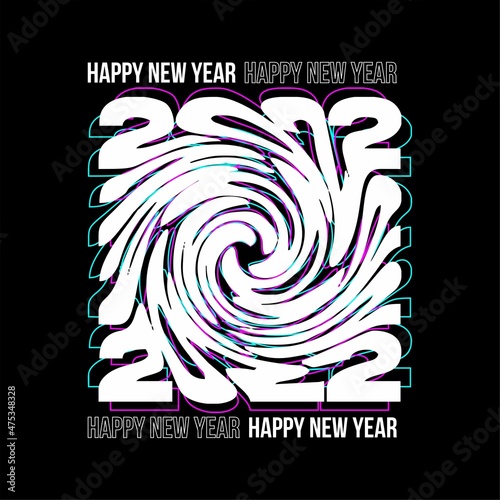Happy New Year 2022 Swirl Effect Street Wear Design, Abstract Unique Futuristic Type Text 2022 Illustration for Social Media, Merchandise, Poster 