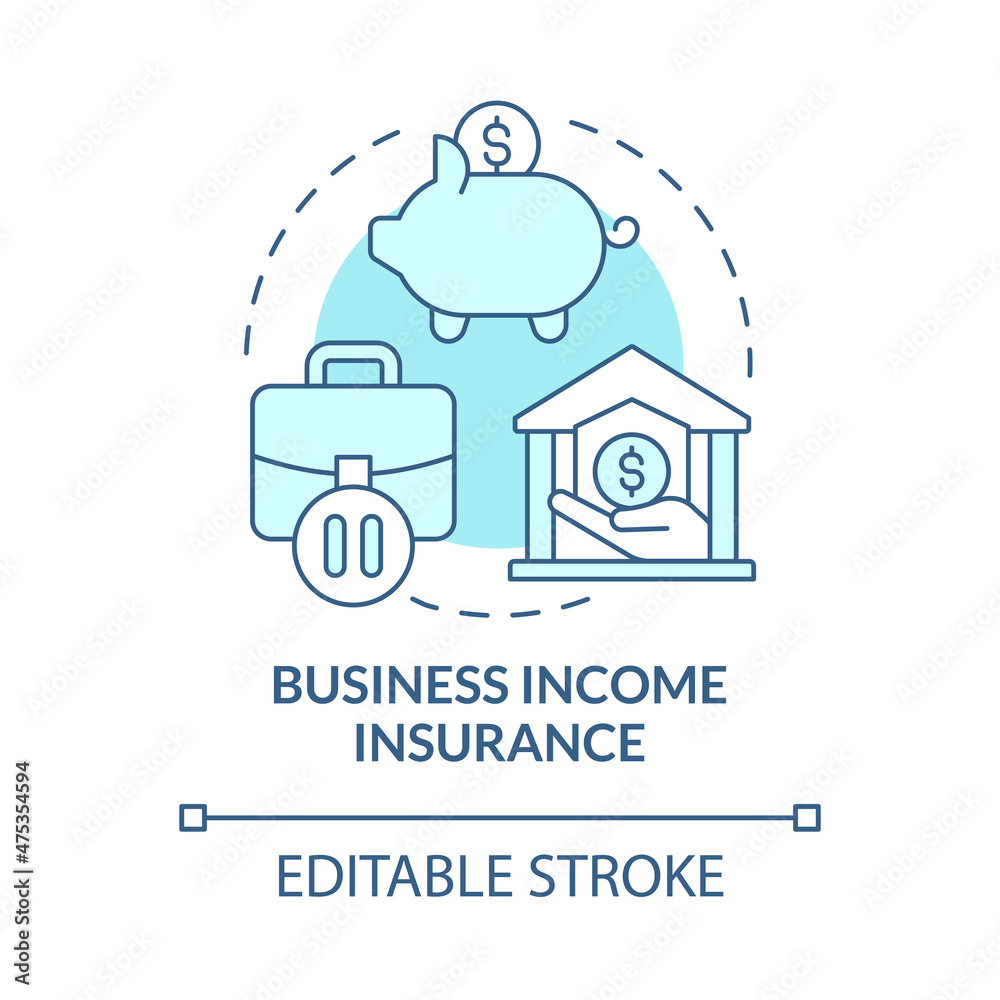 Business income insurance turquoise concept icon. Banking and savings abstract idea thin line illustration. Isolated outline drawing. Editable stroke. Roboto-Medium, Myriad Pro-Bold fonts used