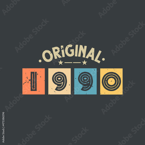 Original 1990. 1990 Vintage Retro Birthday