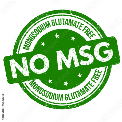 No MSG ( Monosodium glutamate free ) grunge rubber stamp on white background, vector illustration photo