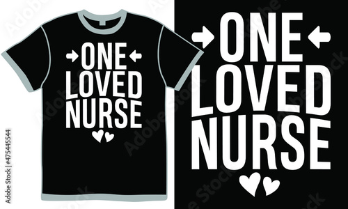 Billede på lærred one loved nurse, typography, nursing home, nursing care, nursing t shirt, health