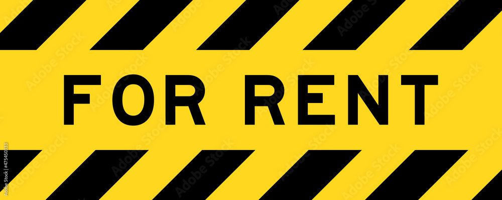 Yellow and black color with line striped label banner with word for rent Yellow and black color with line striped label banner with word for rent