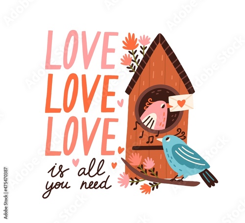 Romantic birds couple and Love is All You Need lettering for Saint Valentines day card. 14 February greeting postcard with calligraphy phrase. Flat vector illustration isolated on white background