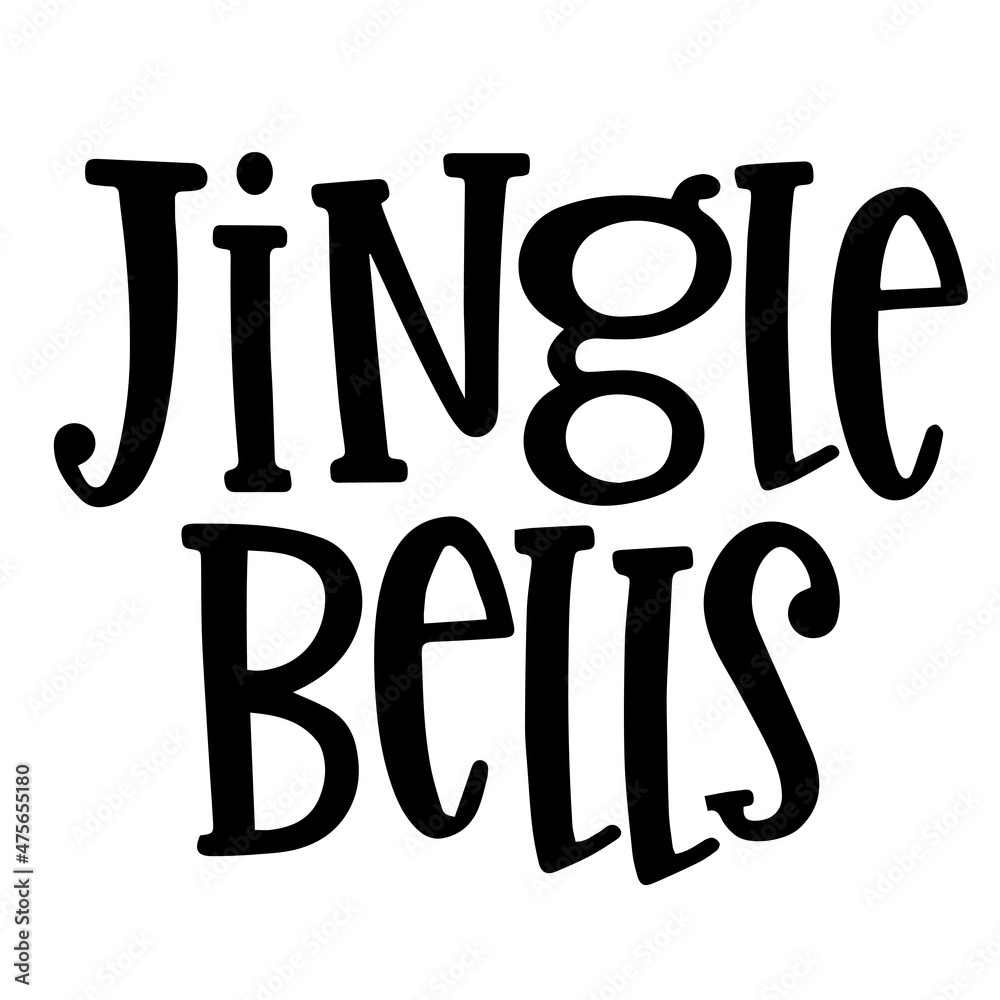 jingle bells background inspirational quotes typography lettering design jingle bells background inspirational quotes typography lettering design