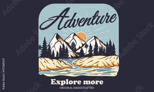 Mountain adventure with wild lake graphic print design. Wild artwork  for apparel, sticker, batch, background, poster and others.