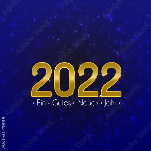 Happy new year 2022 gold color lettering with German language on illuminated and shiny background vector stock illustration.