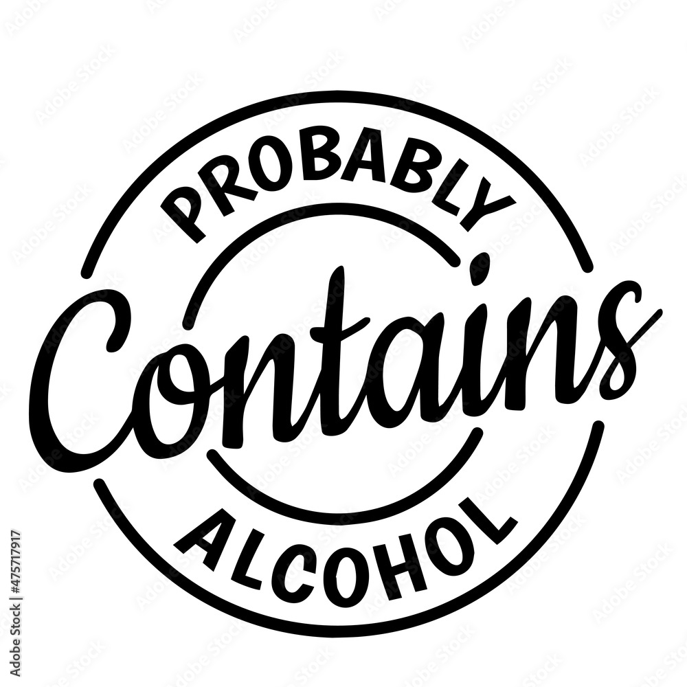 probably contains alcohol background inspirational quotes typography lettering design