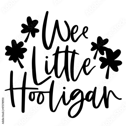 wee little hooligan background inspirational quotes typography lettering design