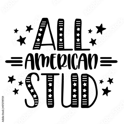 all american stud background inspirational quotes typography lettering design