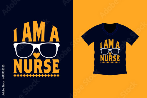 I'm a nurse t-shirt design. Best typography t-shirt design. Famous quotes t-shirt design. injection, medical, nursing vector or element design.