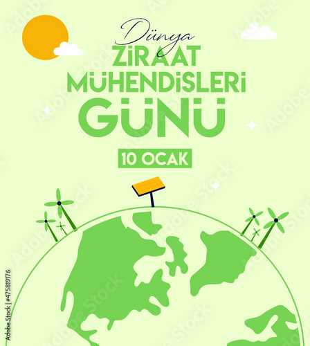 World Agricultural Engineers Day, 10 january turkish: Dünya Ziraat Mühendisleri Günü 10 ocak