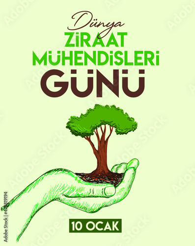 World Agricultural Engineers Day, 10 january turkish: Dünya Ziraat Mühendisleri Günü 10 ocak
