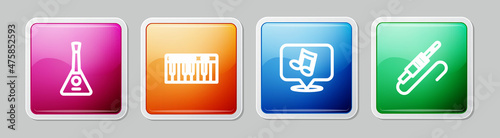 Set line Balalaika, Music synthesizer, note, tone and Audio jack. Colorful square button. Vector