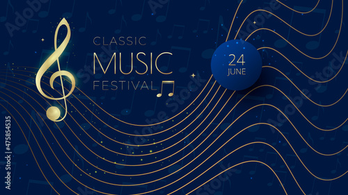 Music festival background with notes and treble clef. Gold and blue elegant musical poster.