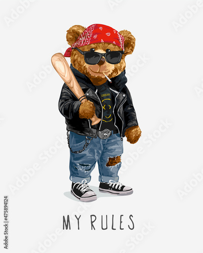 Fotografie, Obraz my rules slogan with bear doll in leather jacket holding baseball bat vector ill
