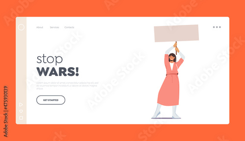 Stop War Landing Page Template. Protesting Woman with Placard on Strike or Demonstration, Female Activist with Banner