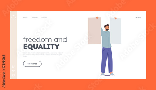 Freedom and Equality Landing Page Template. Man with Placards on Strike or Revolution. Male Character Holding Banners