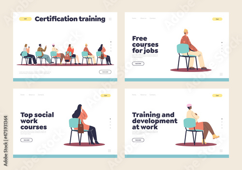 Courses for job certification and training at work landing pages set with people listen to lecture