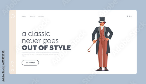 Fashioned Dandy Landing Page Template. Elegant Proud Man of Victorian Era. Gentleman in Frock Coat, Top Hat Hold Cane