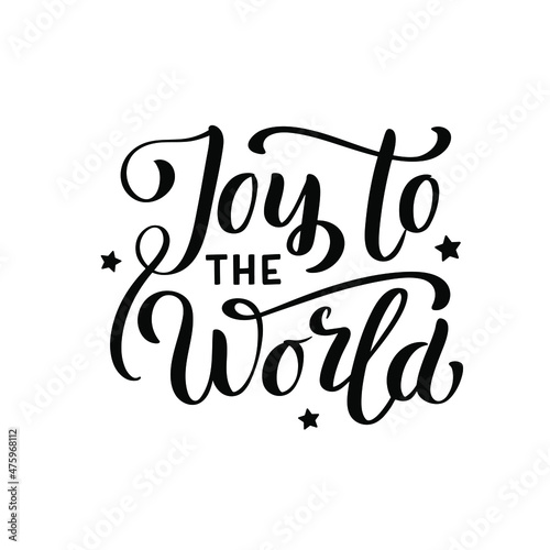 Joy to the world lettering card and hand drawn festive christmas decorative elements. Lettering celebration logo. Typography for winter holidays.