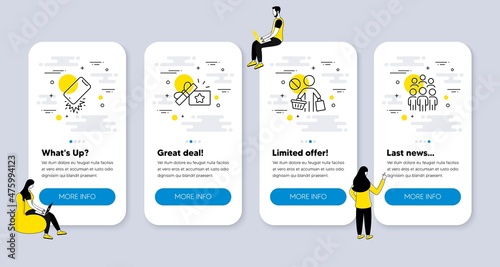 Vector Set of Business icons related to Loyalty gift, Stop shopping and Smartphone broken icons. UI phone app screens with people. Group people line symbols. Vector