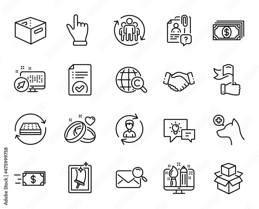 Vector set of Click hand, Teamwork and Marriage rings line icons set. Handshake, Window cleaning and Veterinary clinic icons. Mattress, Search employee and Approved document signs. Vector Vector set of Click hand, Teamwork and Marriage rings line icons set. Handshake, Window cleaning and Veterinary clinic icons. Mattress, Search employee and Approved document signs. Vector