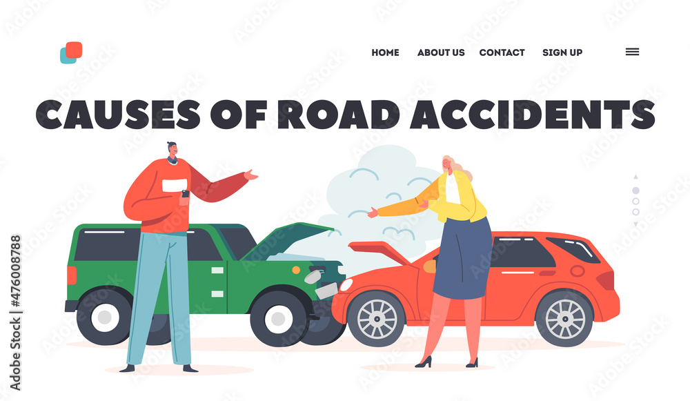 Fototapeta premium Causes of Road Accidents Landing Page Template. Car Accident on Road, Couple of Drivers Characters Stand on Roadside