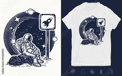 Astronaut in space. T-shirt design. Symbol of startup, space tourism, dream, imagination. Vector graphics template. Hand drawn illustration