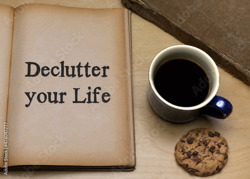 Declutter your Life