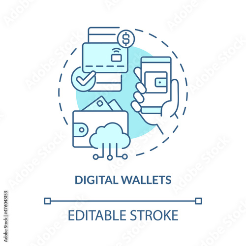 Digital wallets turquoise concept icon. Online account. Touchless system abstract idea thin line illustration. Isolated outline drawing. Editable stroke. Roboto-Medium, Myriad Pro-Bold fonts used