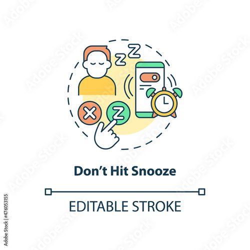 Dont hit snooze concept icon. Get up early morning. Healthy life abstract idea thin line illustration. Isolated outline drawing. Editable stroke. Roboto-Medium, Myriad Pro-Bold fonts used