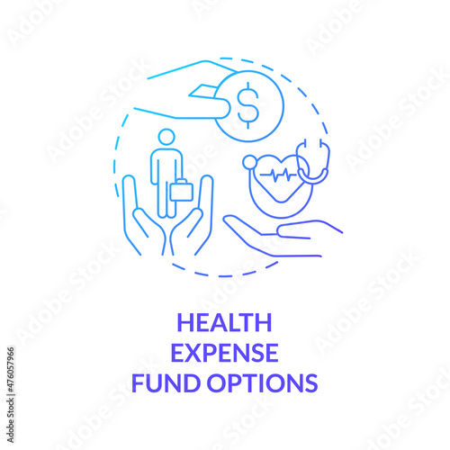 Health expense fund options blue gradient concept icon. Corporate coverage abstract idea thin line illustration. Isolated outline drawing. Roboto-Medium, Myriad Pro-Bold fonts used