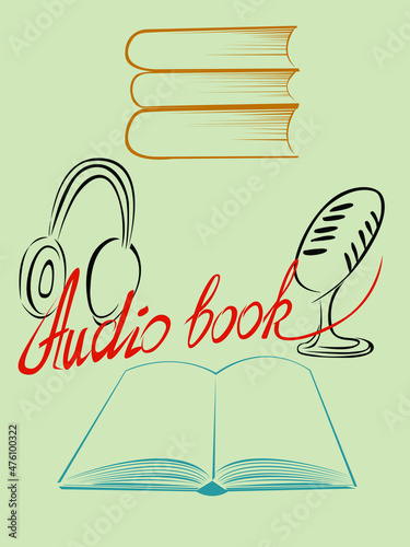 vector illustration symbolizing an audio book with a simplified image of a book, headphones and a microphone for decorating sites for audio books, prints on banners, flyers